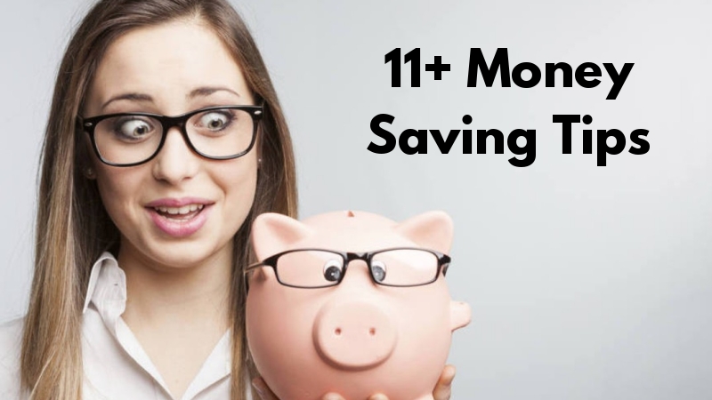 11+ Money Saving Tips To Simplify Your Life