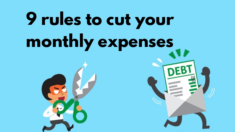 9 INCREDIBLE WAYS TO CUT MONTHLY EXPENSES